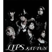 KAT-TUN LIPS <Regular Edition>...
