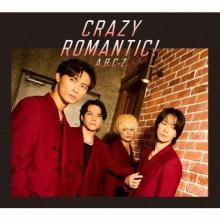 A.B.C-Z CRAZY ROMANTIC! (CD+Bl...
