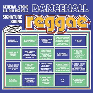 GENERAL STONE ALL DUB MIX vol.2. SIGNATURE SOUND