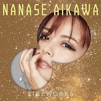 Nanase Aikawa FIREWORKS (Mini Album)