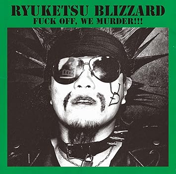 RYUKETSU BLIZZARD FUCK OFF, WE MURDER!!!