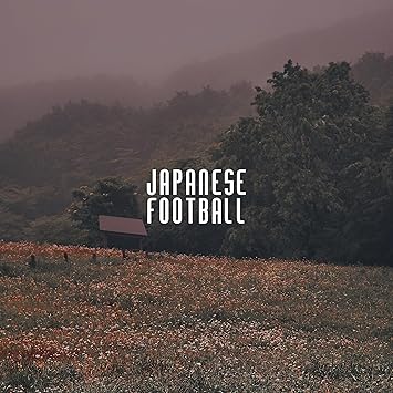 Japanese Football forgive me not EP