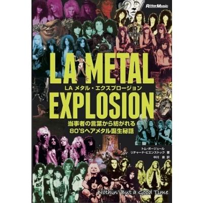 Tom Beaujour LA Metal Explosion Book