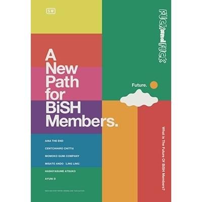 BiSH FUCK and FUCK “A new path for BiSH members” Book