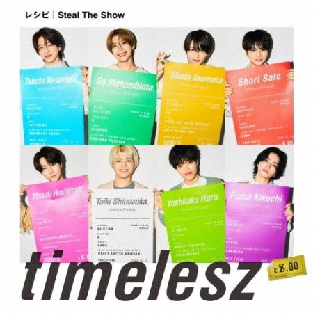 timelesz Recipe/Steal The Show [CD+DVD] <First Press Limited Edition B> 12cm CD Single